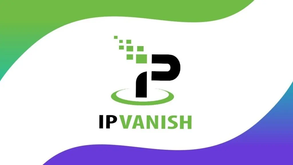 IPVanish : Avis 5 IPVanish